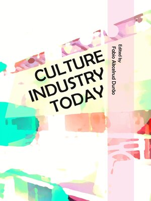 cover image of Culture Industry Today